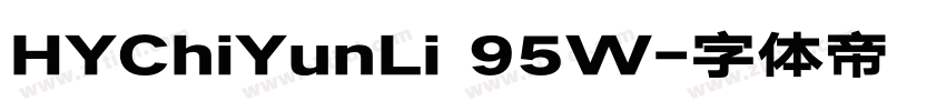 HYChiYunLi 95W字体转换
